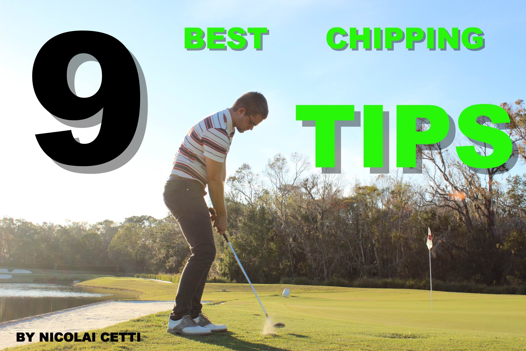 9 best chipping tips