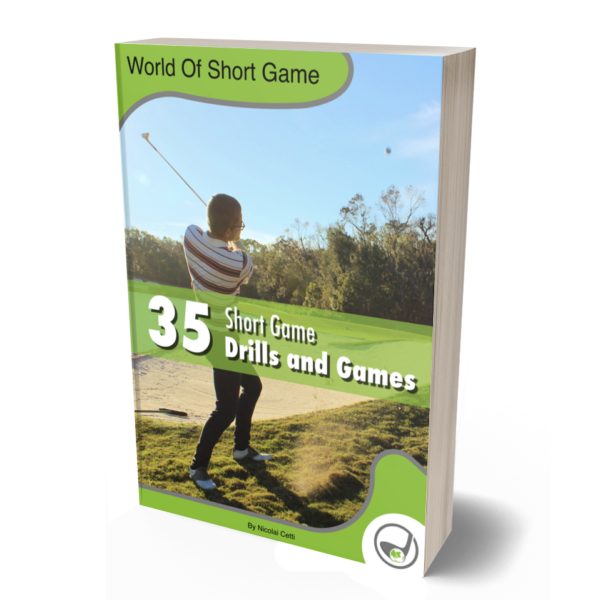 35 Best Short Game Drills And Games - E-Book